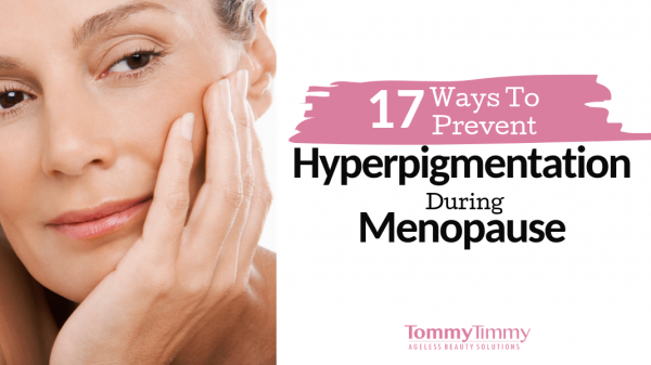 hyperpigmentation during menopause