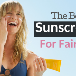 the best sunscreens for fair skin